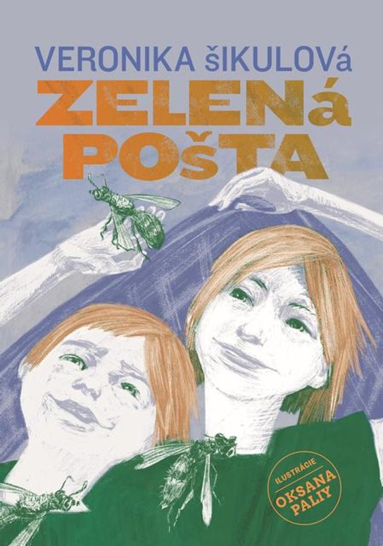 Zelená pošta -  Veronika Šikulová
