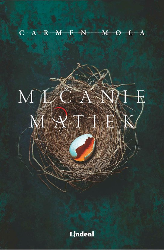 Mlčanie matiek -  Carmen Mola