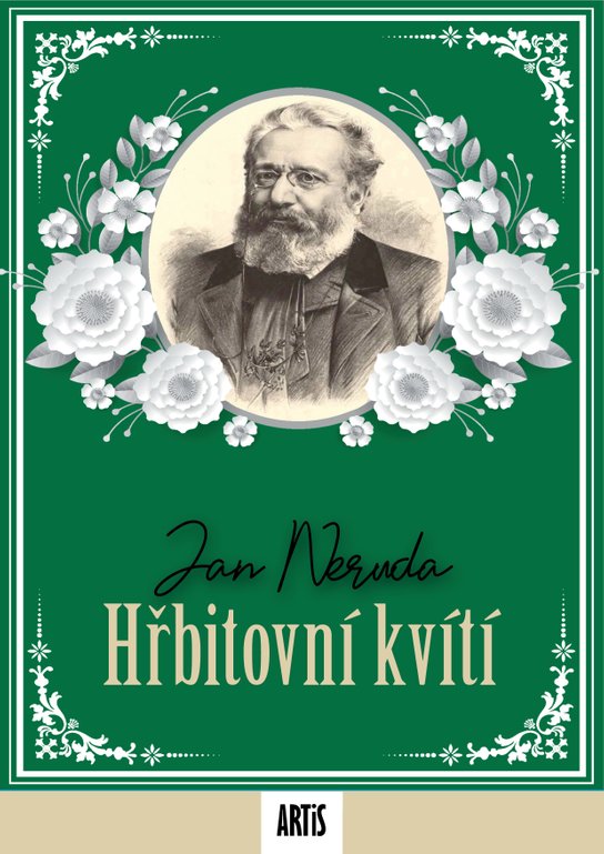 Hřbitovní kvítí - Jan Neruda