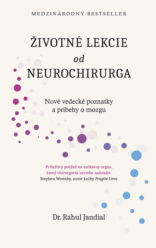 Životné lekcie od neurochirurga -  Rahul Jandial