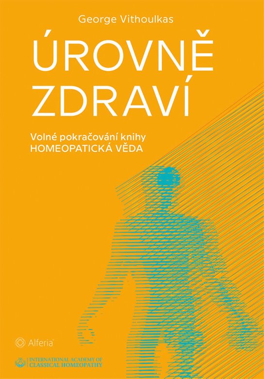 Úrovně zdraví -  George Vithoulkas