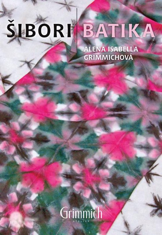 Šibori batika - Alena Isabella Grimmichová