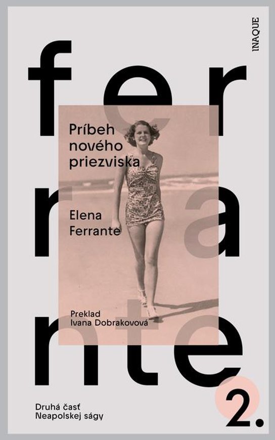 Príbeh nového priezviska -  Elena Ferrante