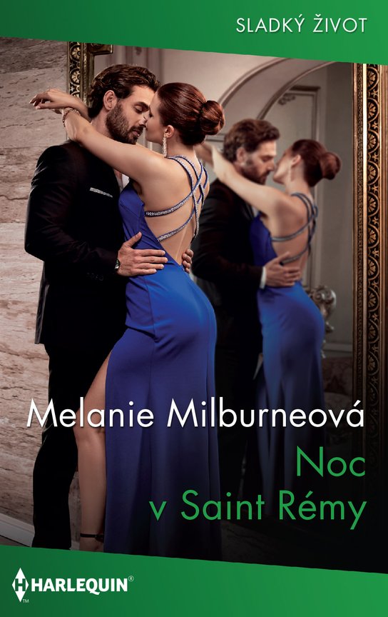 Noc v Saint Rémy - Melanie Milburneová
