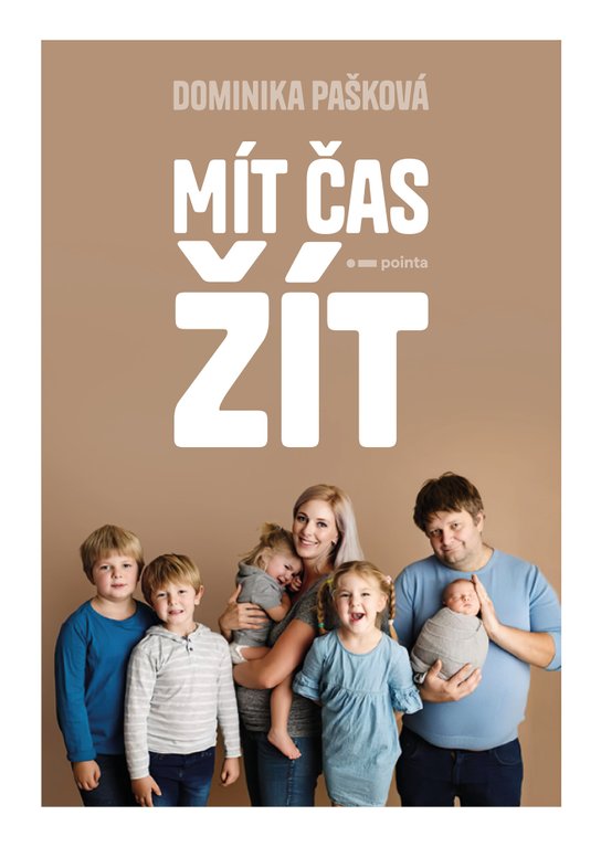 Mít čas žít -  Dominika Pašková