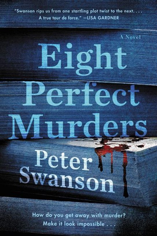 Eight Perfect Murders -  Peter Swanson