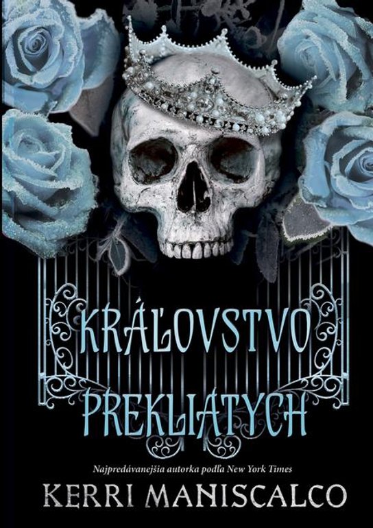 Kráľovstvo Prekliatych -  Kerri Maniscalco