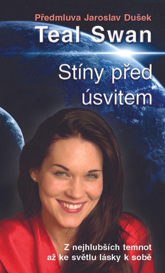 Stíny před úsvitem -  Teal Swan