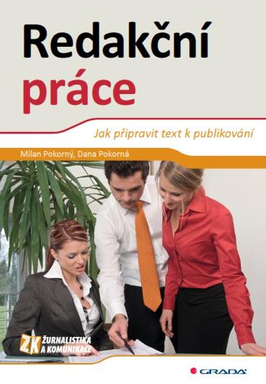 Redakční práce -  Dana Pokorná