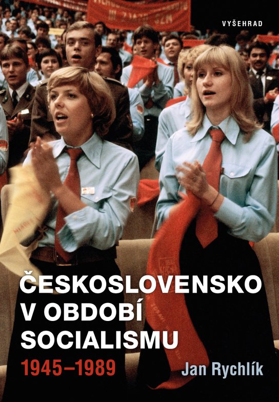 Československo v období socialismu 1945-1989 -  Jan Rychlík