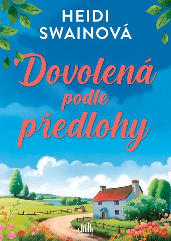 Dovolená podle předlohy -  Heidi Swain