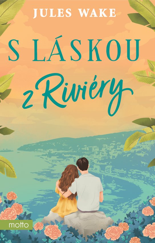 S láskou z Riviéry -  Jules Wakeová