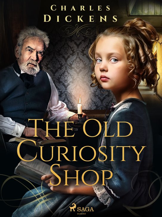 The Old Curiosity Shop -  Charles Dickens