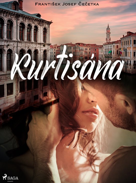 Kurtisána -  František Josef Čečetka