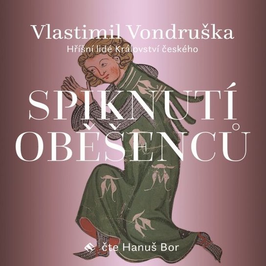 Spiknutí oběšenců, mp3 - Vlastimil Vondruška