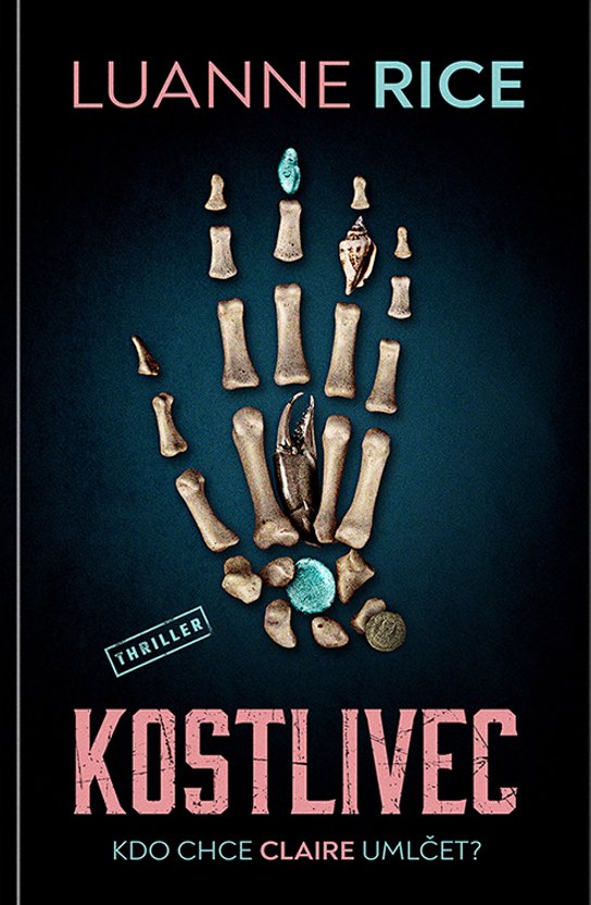 Kostlivec -  Luanne Riceová
