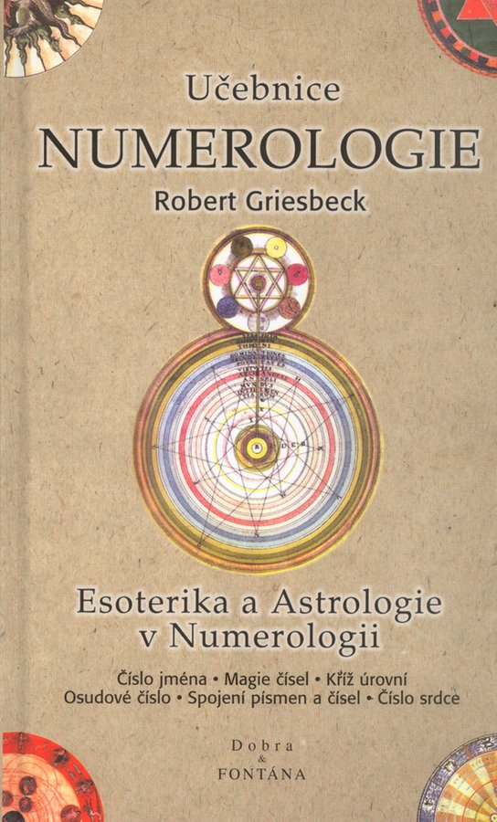Učebnice Numerologie - Robert Griesbeck - Kniha