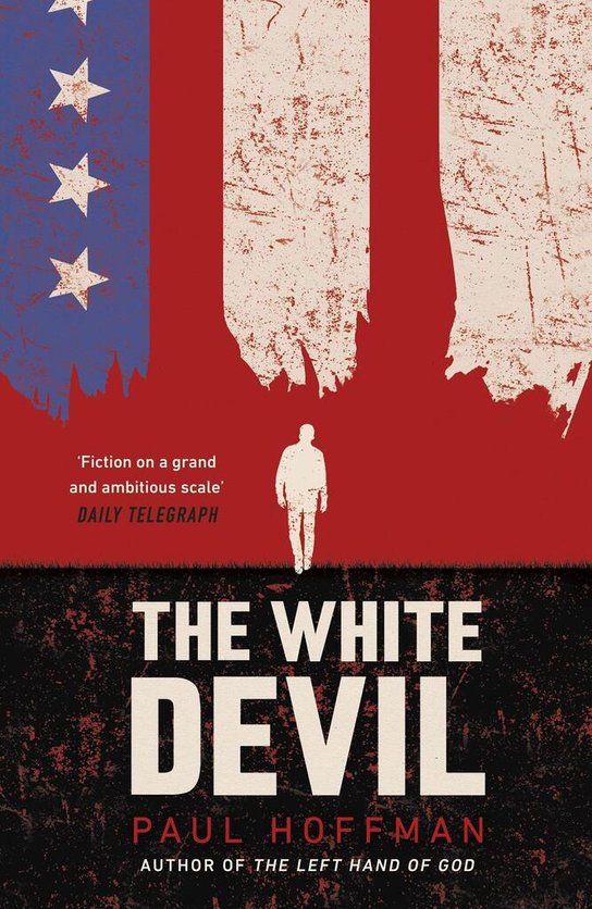 The White Devil -  Paul Hoffman