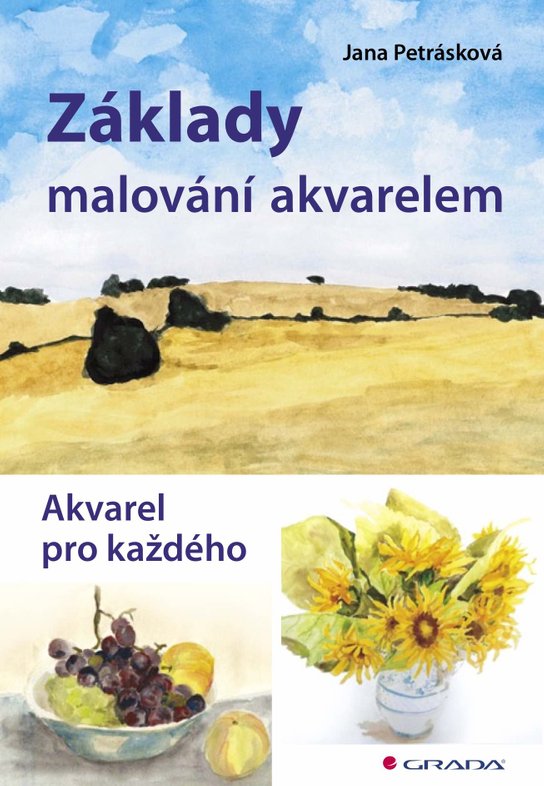 Základy malování akvarelem -  Jana Petrásková