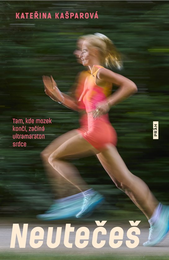 Neutečeš -  Kateřina Kašparová