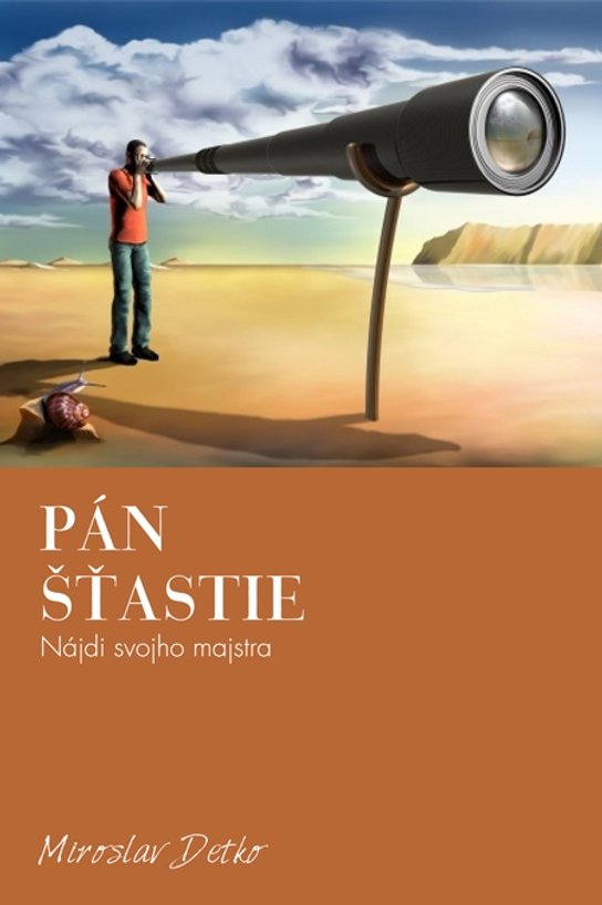 Pán Šťastie -  Miroslav Detko