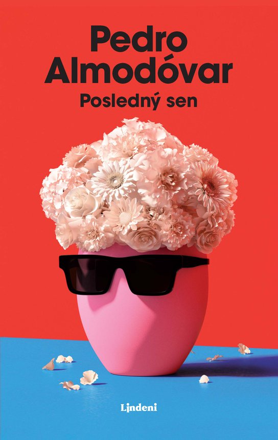 Posledný sen -  Pedro Almodóvar