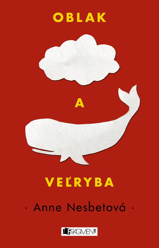 Oblak a veľryba -  Anne Nesbet