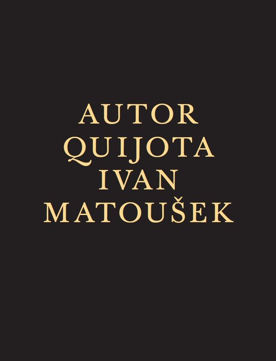 Autor Quijota - Ivan Matoušek