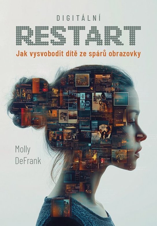 Digitální restart -  Molly DeFrank