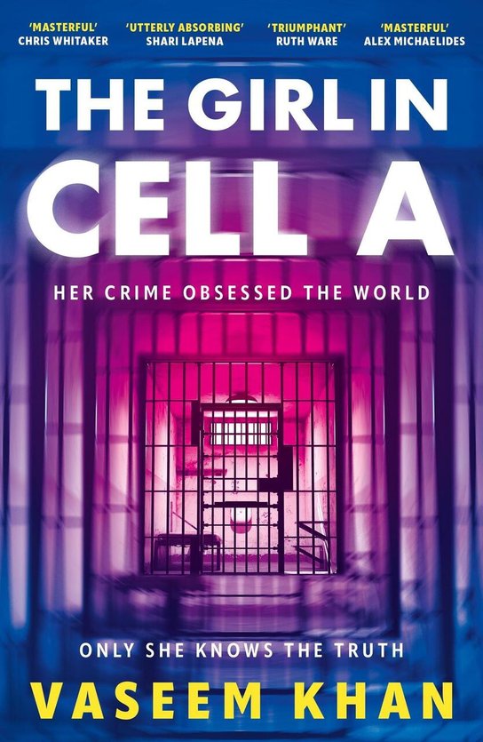 The Girl In Cell A -  Vaseem Khan