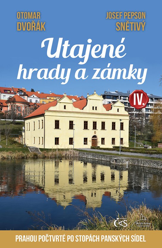 Utajené hrady a zámky IV. -  Otomar Dvořák