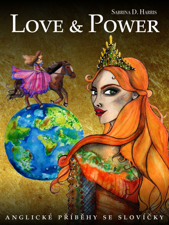 Love and Power -  Sabrina D. Harris