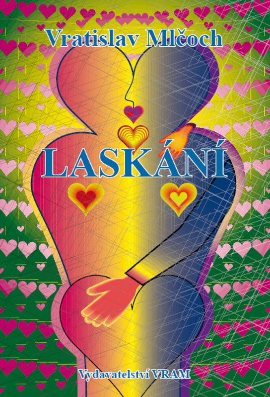 Laskání -  Vratislav Mlčoch
