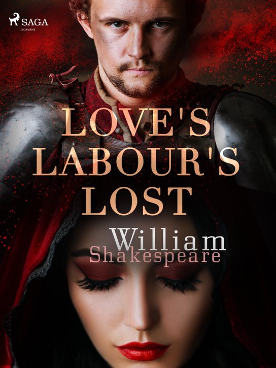 Love's Labour's Lost -  William Shakespeare
