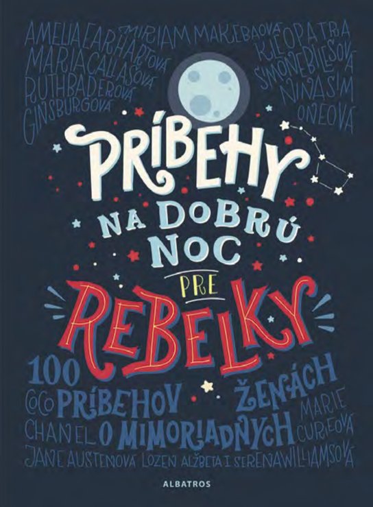 Príbehy na dobrú noc pre rebelky -  Francesca Cavallo