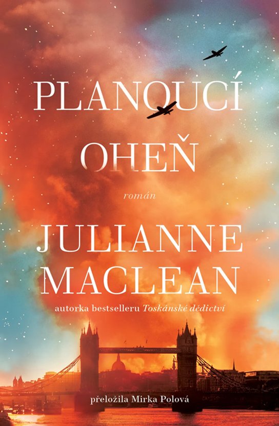 Planoucí oheň -  Julianne MacLean