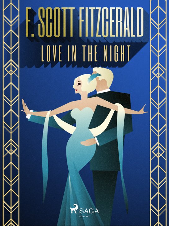 Love in the Night -  F. Scott Fitzgerald