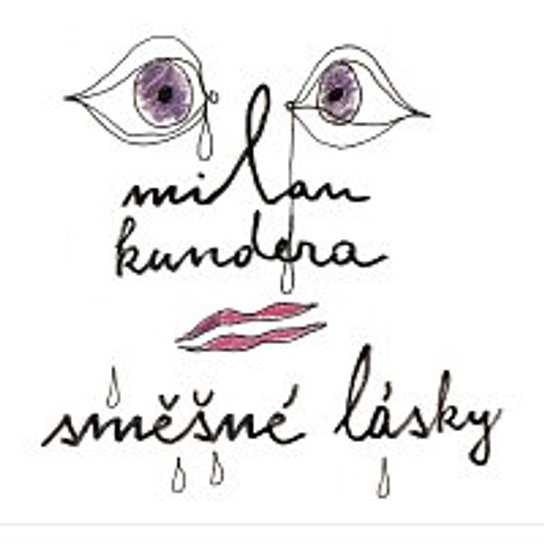 Směšné lásky -  Milan Kundera