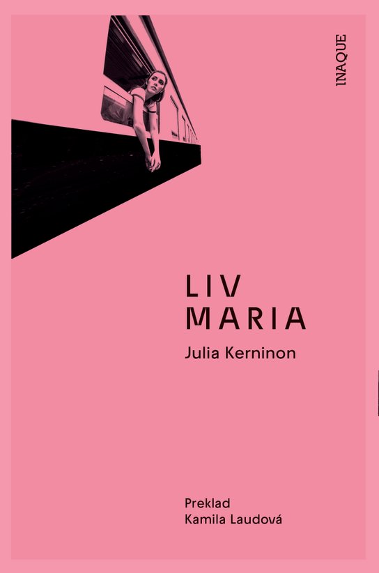 Liv Maria -  Julia Kerninon