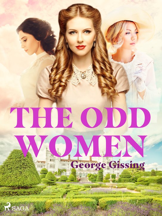 The Odd Women -  George Gissing