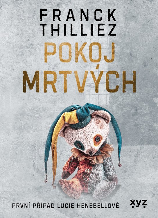 Pokoj mrtvých -  Franck Thilliez