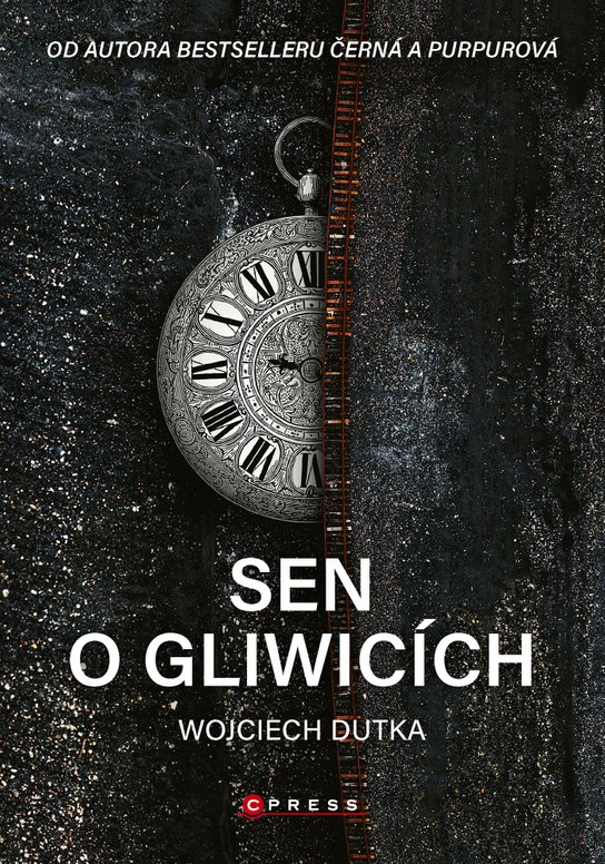 Sen o Gliwicích -  Wojciech Dutka