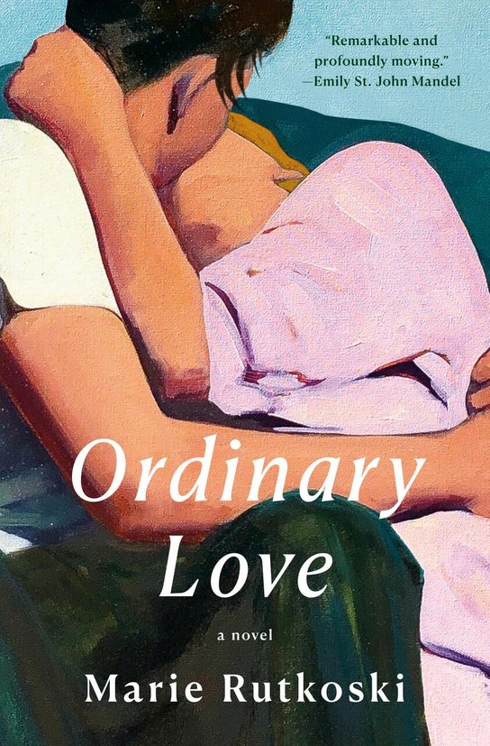 Ordinary Love -  Marie Rutkoski