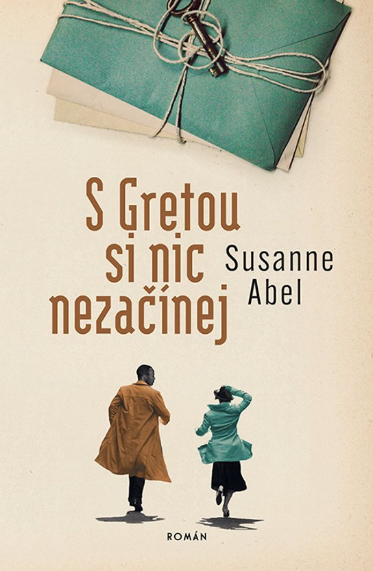 S Gretou si nic nezačínej -  Susanne Abel