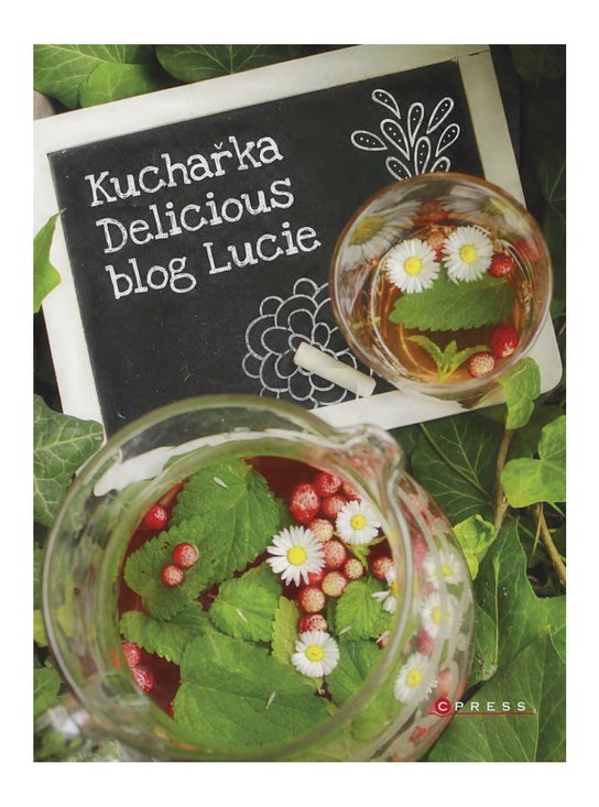 Kuchařka Delicious blog Lucie -  Lucie