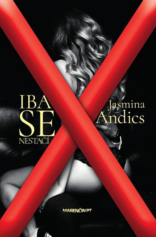 Iba sex nestačí -  Jasmina Andics