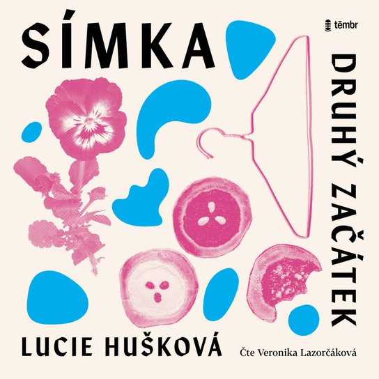 Símka: Druhý začátek -  Lucie Huškova