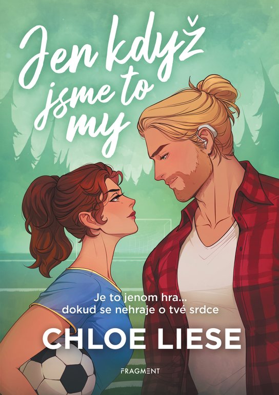 Jen když jsme to my -  Chloe Liese