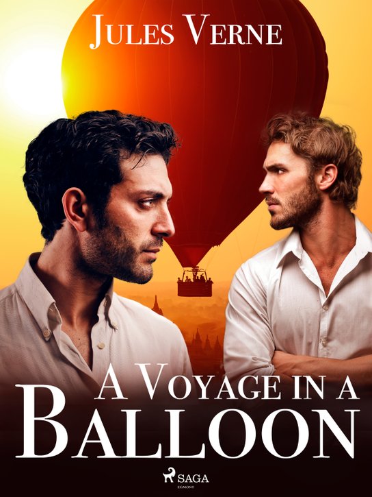 A Voyage in a Balloon -  Jules Verne