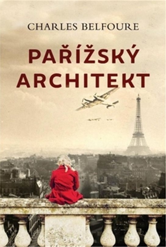 Pařížský architekt - Charles Belfoure - Kniha